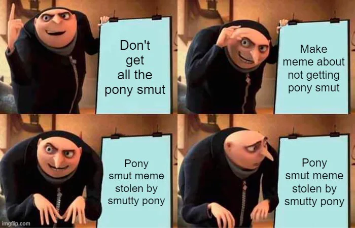 A four-panel meme featuring Gru from Despicable Me, showing his escalating frustration. In each panel, he holds a sign with…