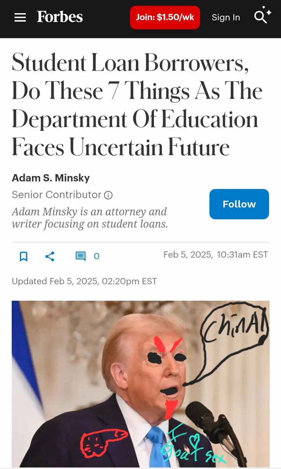 A screenshot of a Forbes article about student loans is overlaid with a heavily edited image of Donald Trump. His eyes and…