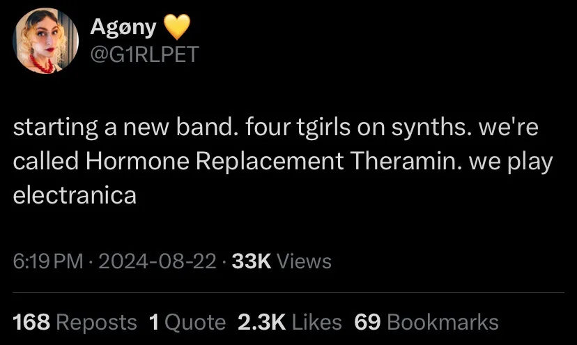 A screenshot of a tweet from user Agony (@G1RLPET) announcing a new band called 'Hormone Replacement Theramin' that plays…