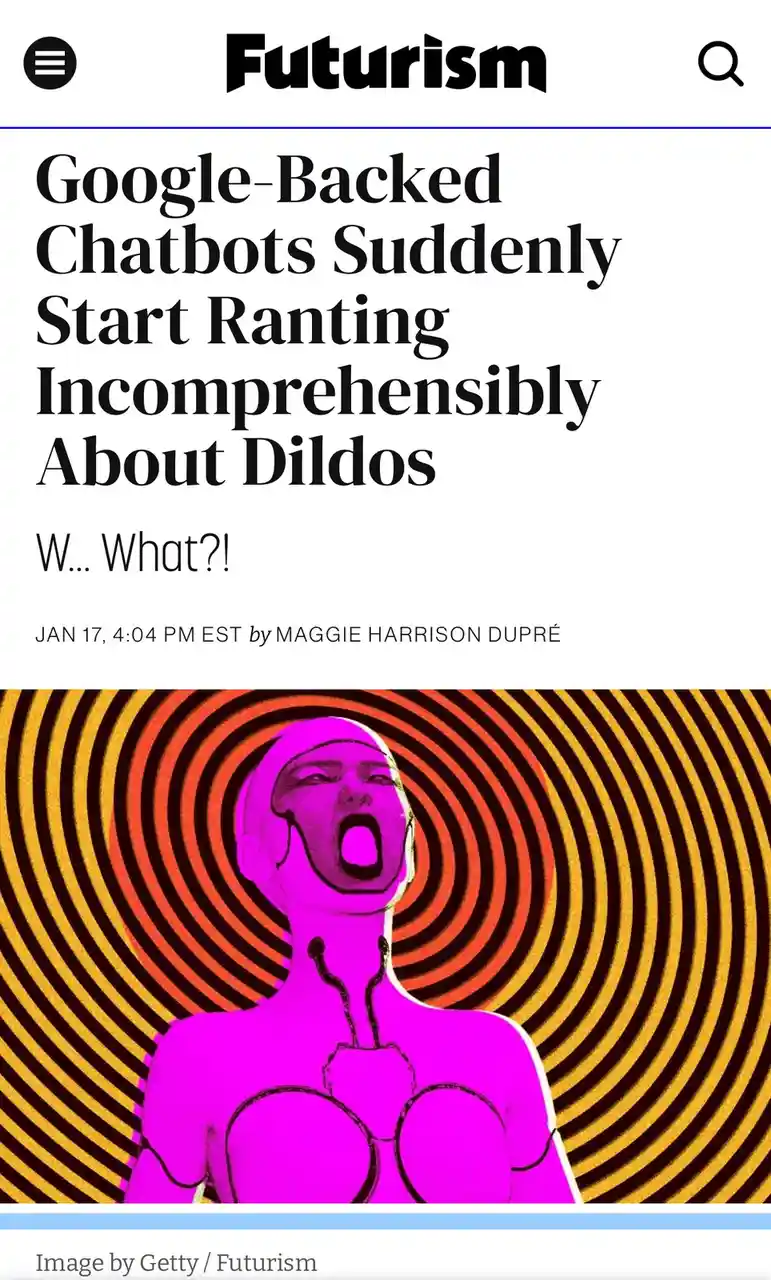 The image shows a screenshot of a Futurism news article with a headline about Google-backed chatbots ranting…