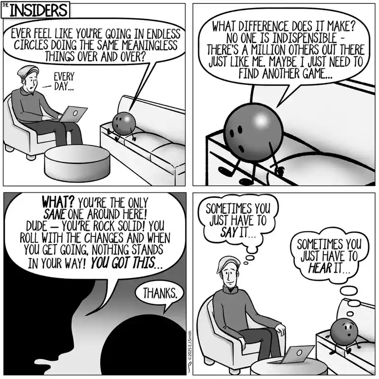 A four-panel black-and-white comic strip titled 'THE INSIDERS' shows a man in a chair with a laptop and a bowling ball…