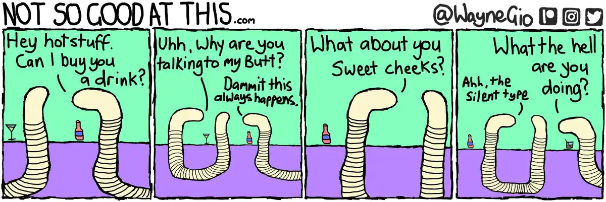 A four-panel comic strip featuring two cartoon worms at a bar. The first worm asks the second, 'Hey hotstuff. Can I buy you…