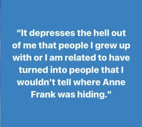 A solid blue background with white text that reads: 'It depresses the hell out of me that people I grew up with or I am…