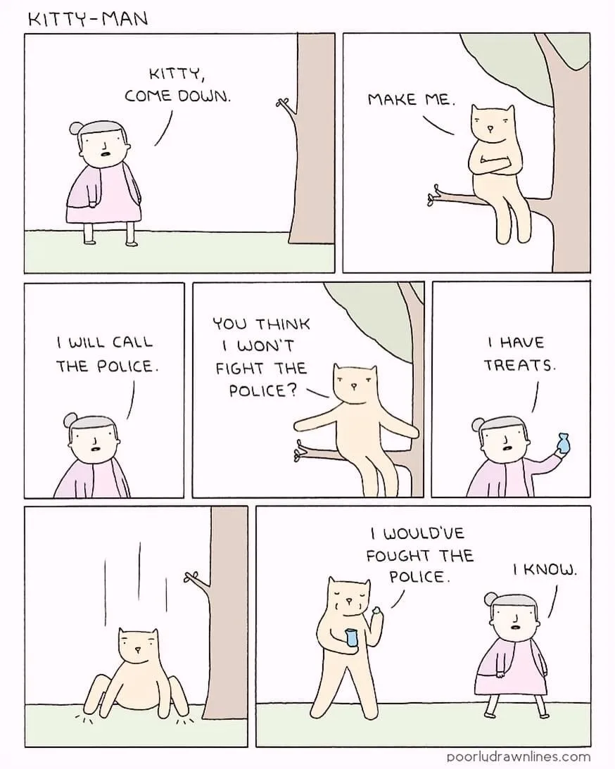 A six-panel comic strip titled 'Kitty-Man' shows a woman trying to get a cat down from a tree. The cat refuses, claiming it…