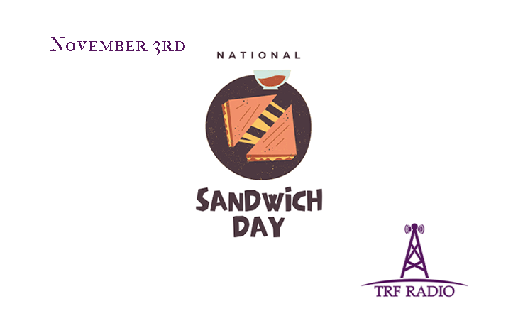 An illustrated graphic promoting 'National Sandwich Day' on November 3rd, featuring a circular logo with two triangular…