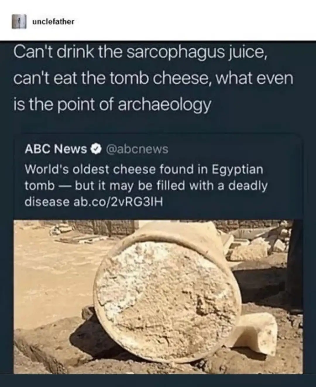 An image of a weathered, ancient clay jar found in an archaeological dig, overlaid with text from a tweet by ABC News about…