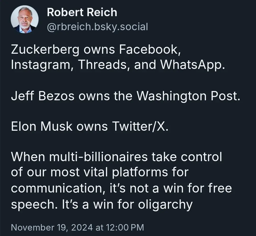 A screenshot of a social media post by Robert Reich listing billionaire ownership of major media and social platforms…