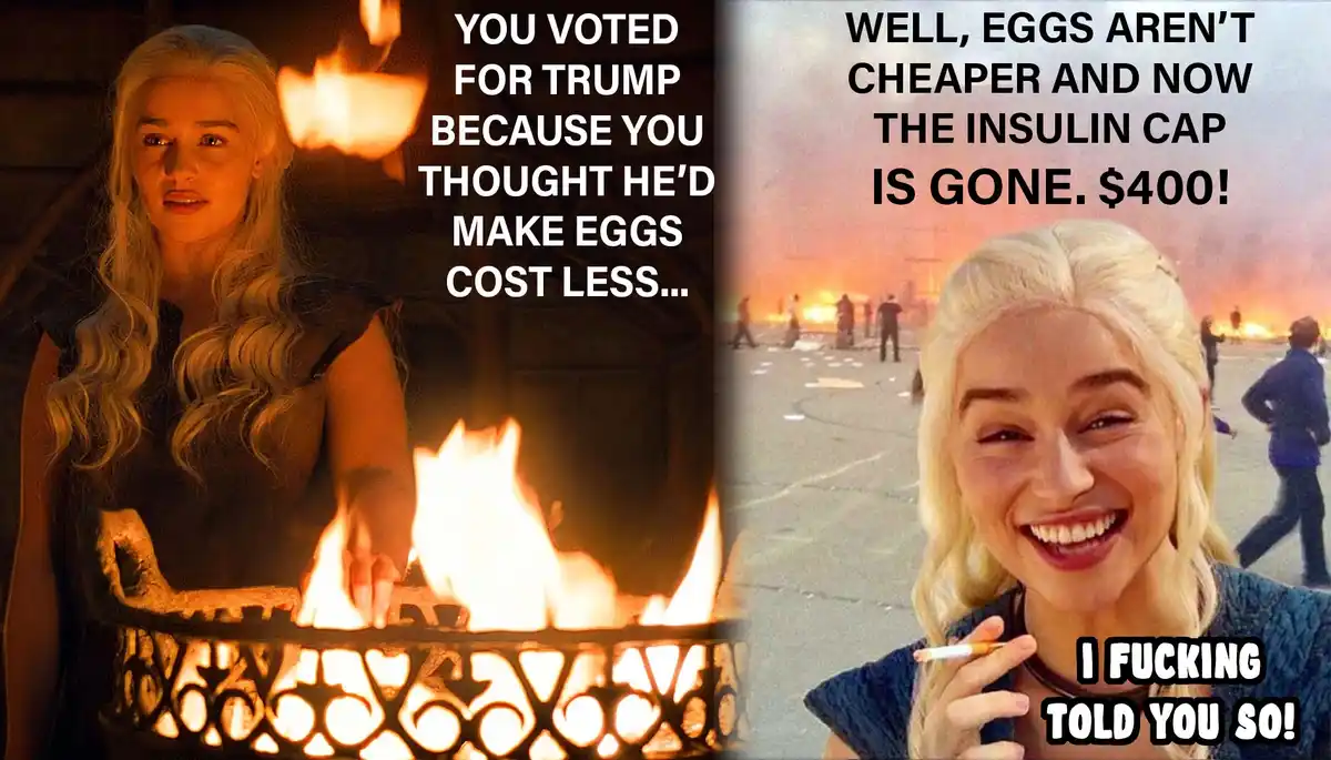 The image is a split-screen meme featuring actress Emilia Clarke as Daenerys Targaryen from Game of Thrones. On the left…