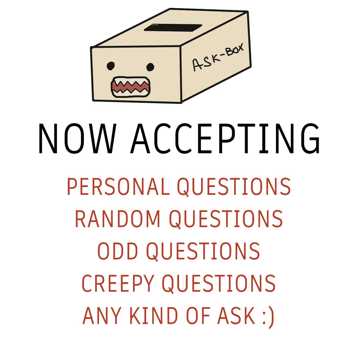 A cartoonish beige box with a slot on top and a grinning face, labeled 'ASK-BOX', advertises it is now accepting personal…