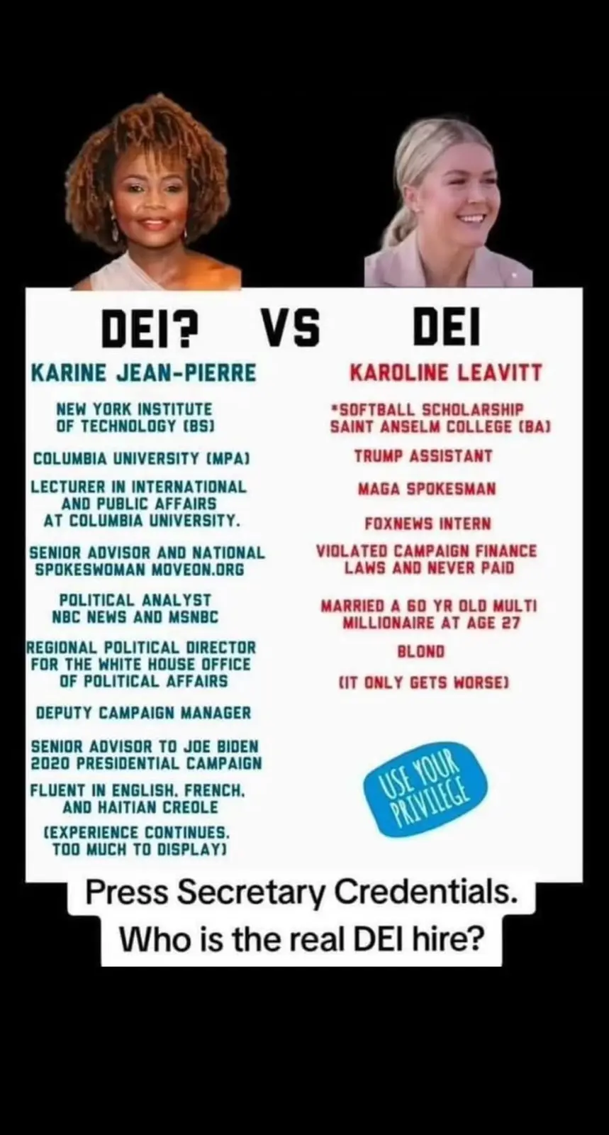 The image displays two women, Karine Jean-Pierre and Karoline Leavitt, positioned above a comparison chart titled 'DEI? VS…