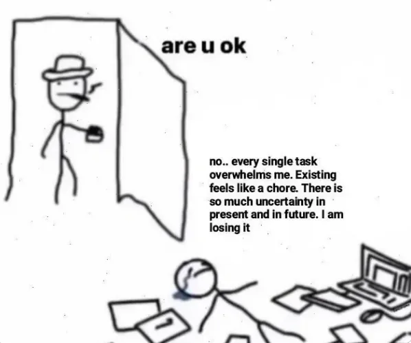 A stick figure in a hat and holding a cup stands in a doorway, asking 'are u ok'. Below, another stick figure is slumped…