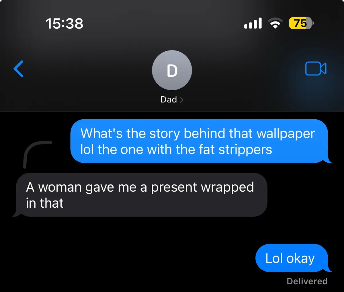 A screenshot of a text conversation between a user and 'Dad' shows Dad asking about a wallpaper with 'fat strippers,' and…