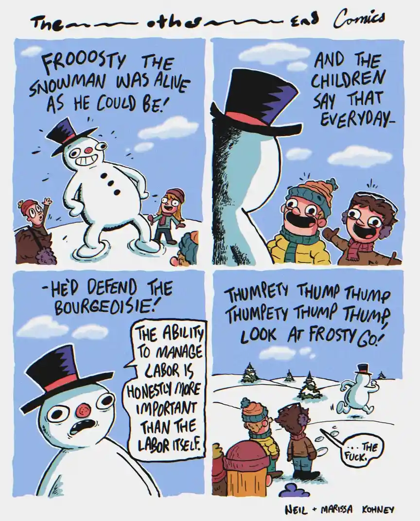 A four-panel comic strip by 'The Other End Comics' shows a snowman named Frooosty who is alive and running away. Children…