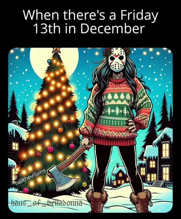 A person wearing a Jason Voorhees hockey mask and a festive Christmas sweater stands in a snowy winter scene holding an axe…