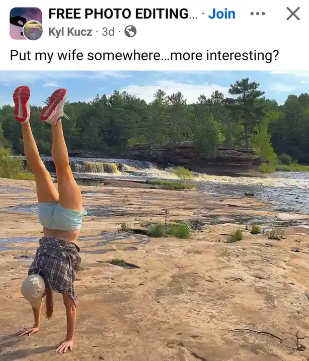 A woman is doing a handstand on a rocky riverbank with a waterfall in the background. The overlaid text reads 'Put my wife…