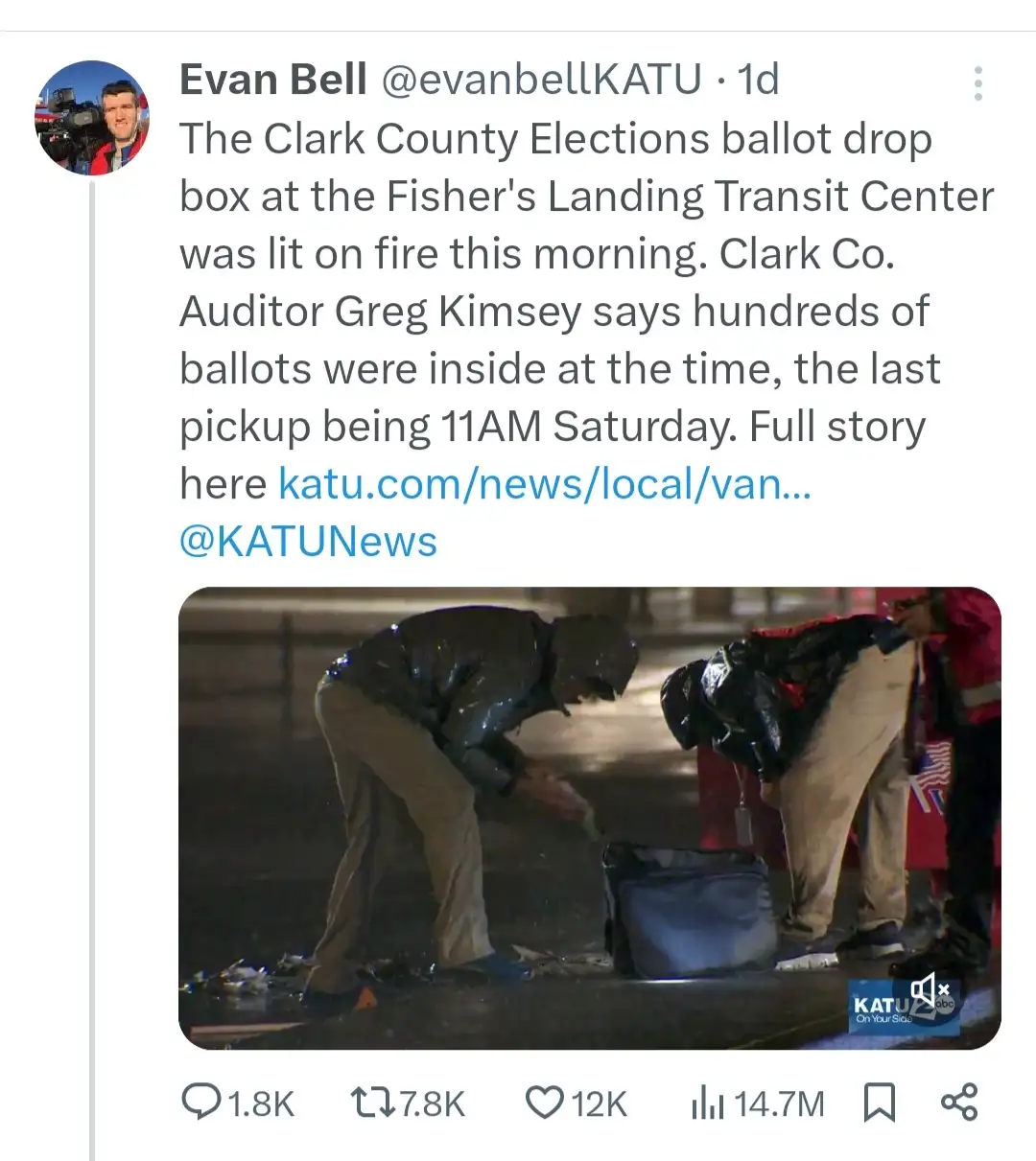 A screenshot of a tweet from Evan Bell @evanbellKATU showing a news report about a ballot box fire. The image within the…
