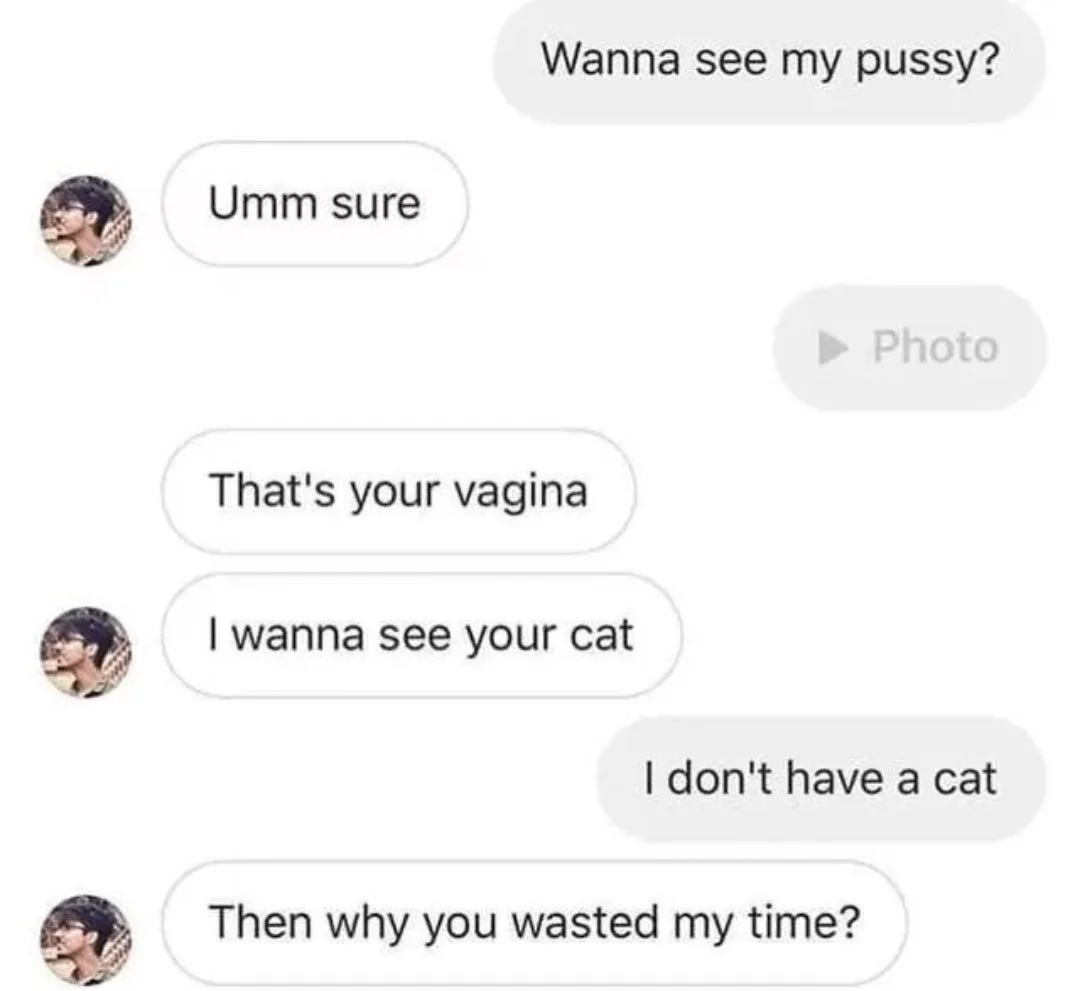 A screenshot of a text conversation where one person asks to see their 'pussy', the other replies 'Umm sure' and sends a…
