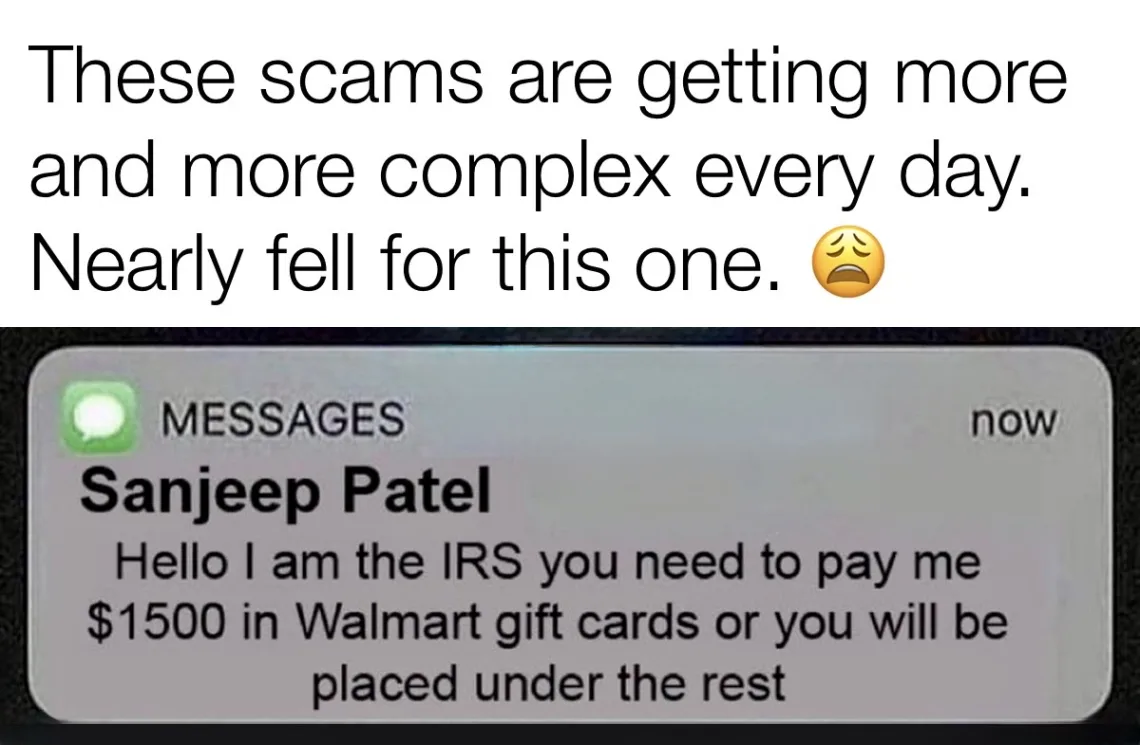 A screenshot of an iPhone Messages app shows a text from 'Sanjeep Patel' claiming to be the IRS demanding $1500 in Walmart…
