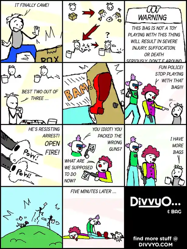 A nine-panel comic strip shows a person excitedly opening a bag labeled 'IT FINALLY CAME!' which turns out to be a dangerous…