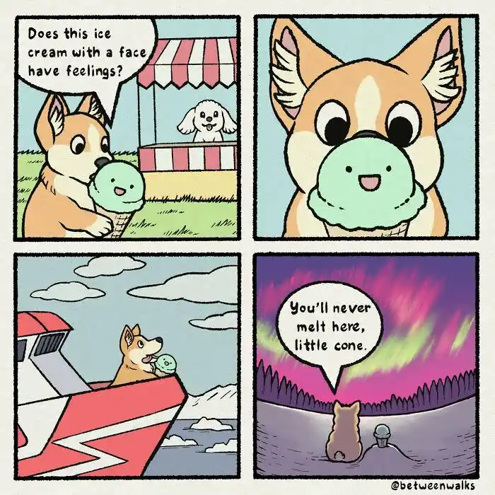 A four-panel comic shows a corgi asking an ice cream cone with a face if it has feelings, then taking it on a boat ride to…