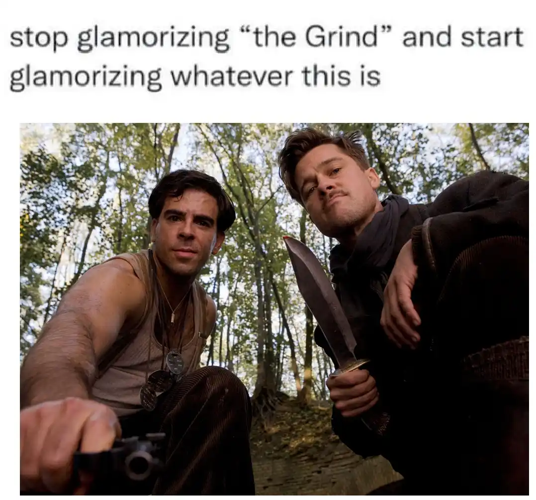 Two men in a forest, one holding a knife and the other a camera, with overlaid text reading 'stop glamorizing "the Grind"…