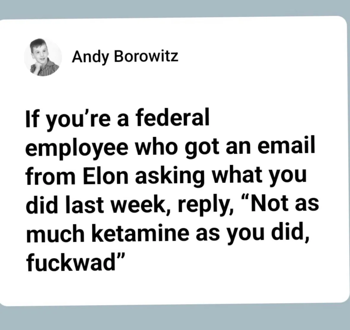 The image displays a mock social media post by 'Andy Borowitz' featuring a black-and-white photo of a young boy. The post…