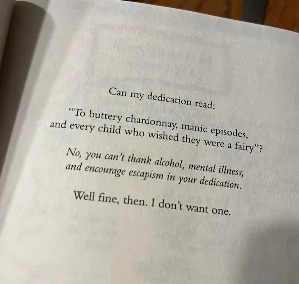A close-up photo of an open book page showing a humorous dedication request that is rejected. The text asks if a dedication…