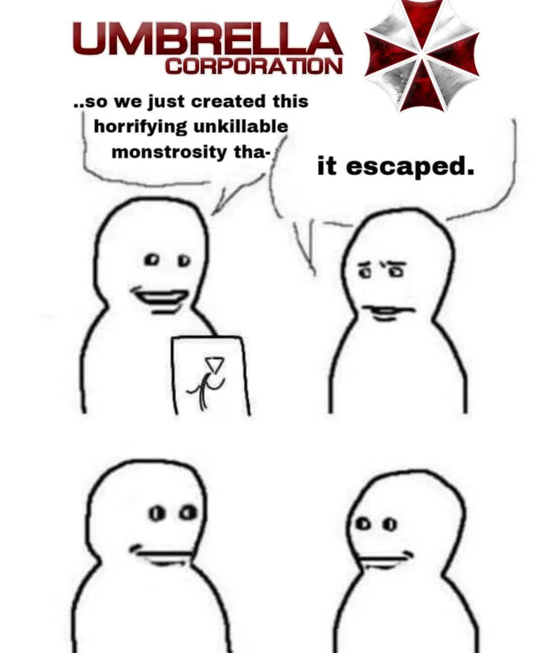 The image shows two stick figures under the 'Umbrella Corporation' logo. The first figure, holding a drawing of a monster…