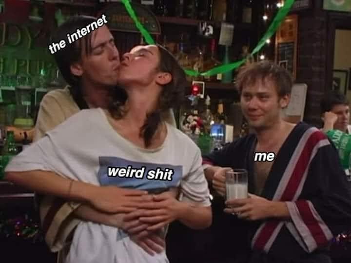 In a dimly lit bar, one person labeled 'the internet' passionately kisses another person labeled 'weird shit' on the lips. A…