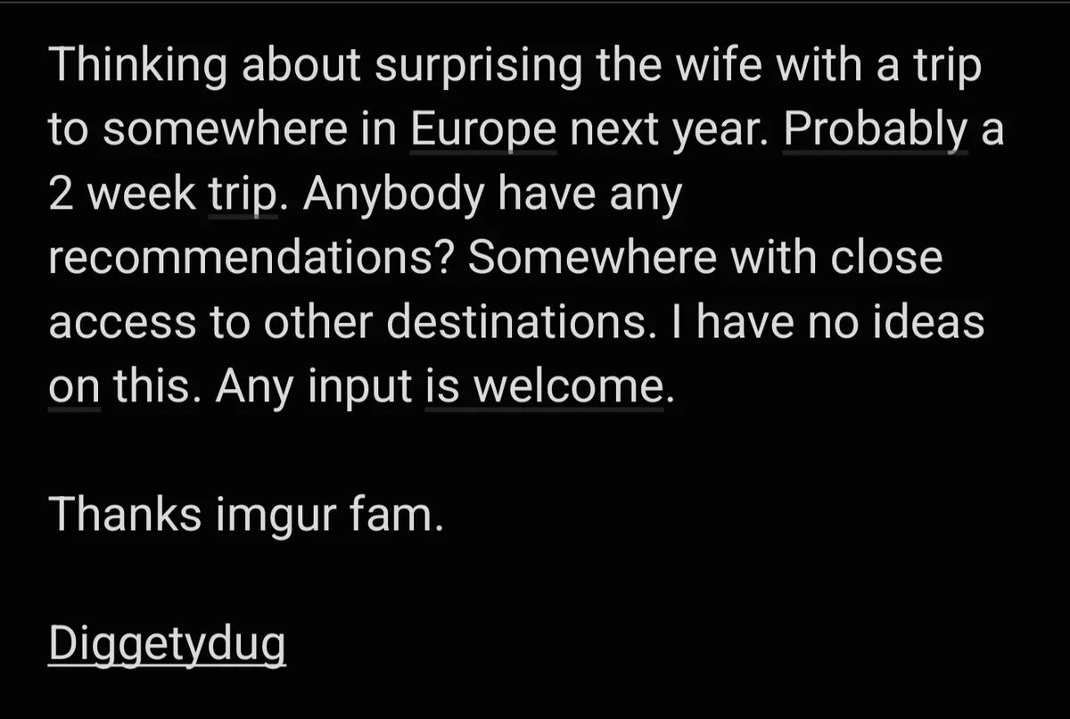 The image displays white text on a black background, posing a question about planning a surprise European trip for a wife…