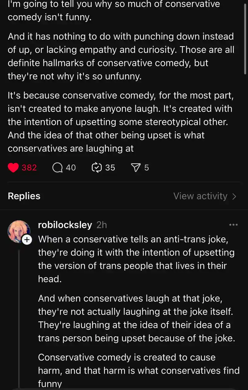 A screenshot of a Reddit comment thread discussing why conservative comedy isn't funny, explaining it's about the intent to…