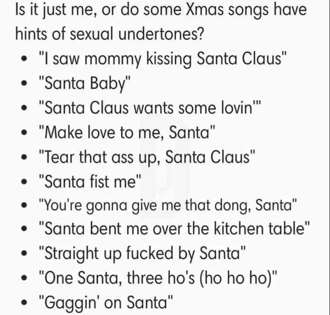 A white background image displays black text listing Christmas songs with suggestive lyrics, starting with the question 'Is…