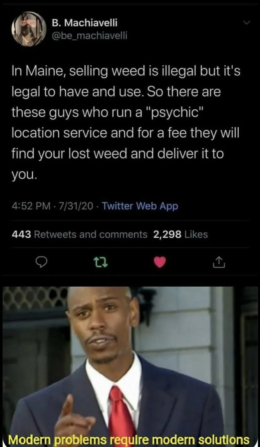 A screenshot of a tweet by B. Machiavelli from July 31, 2020, discussing how in Maine, selling weed is illegal but…