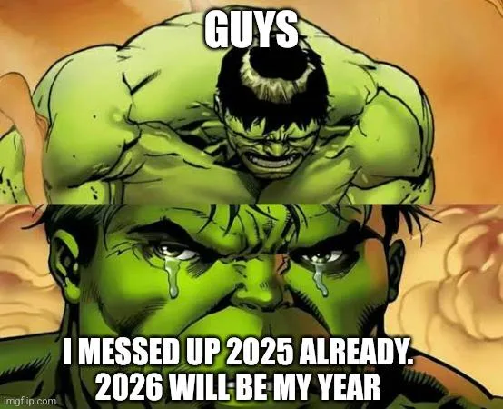 The image is a two-panel meme featuring the comic book character Hulk. The top panel shows Hulk with the word 'GUYS'…