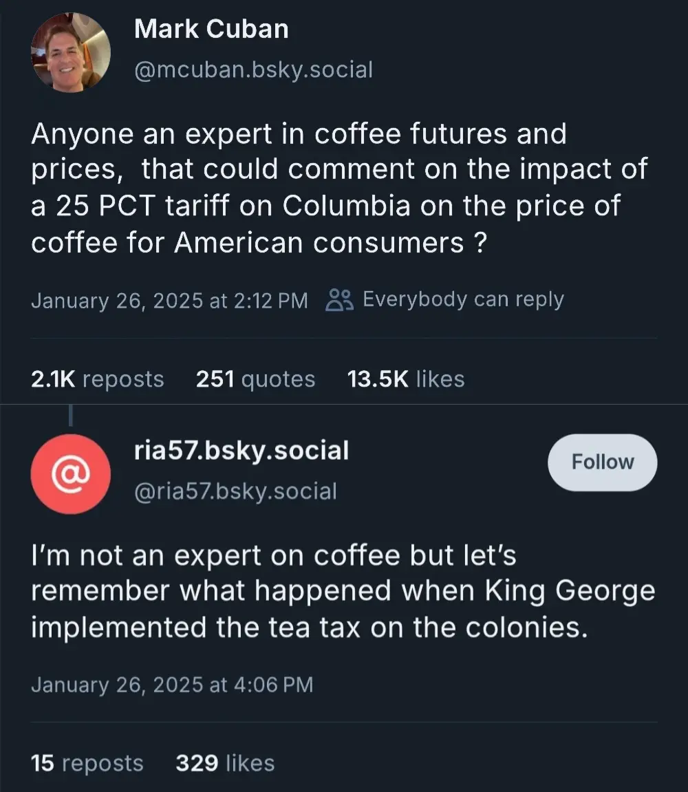 A screenshot of a social media thread shows Mark Cuban asking for an expert on coffee futures to comment on a 25% tariff's…
