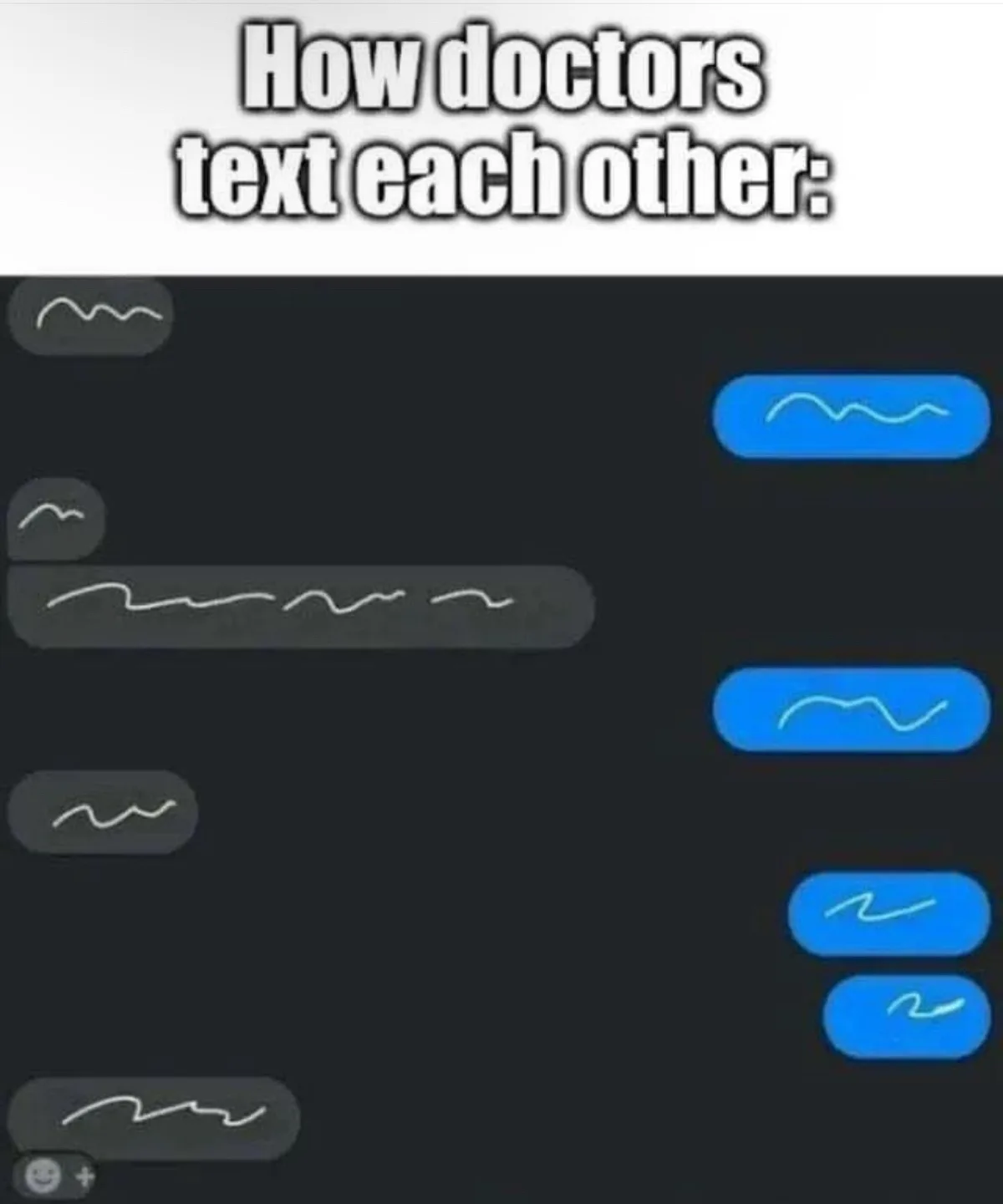 The image shows a mock text message conversation with a dark background, featuring multiple messages composed entirely of…