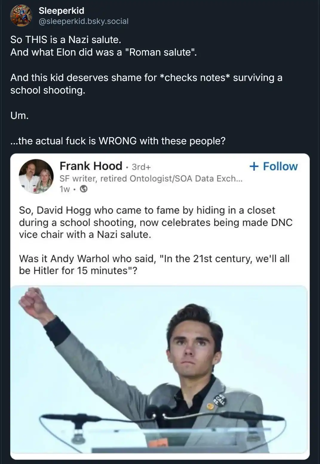A screenshot of a social media post by 'Sleeperkid' reacting to a comment by 'Frank Hood'. The comment claims David Hogg, a…