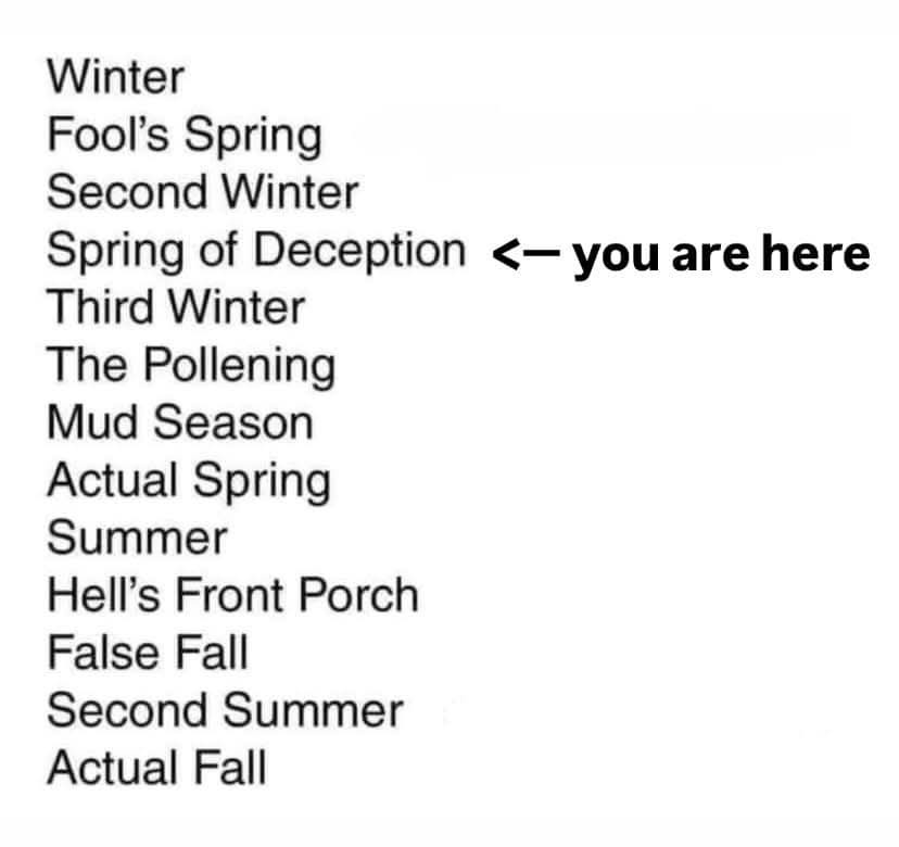 A vertical list of seasonal names humorously reimagined as stages of a long, frustrating seasonal transition, with an arrow…