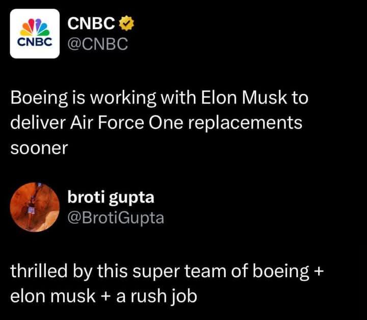 A screenshot of a Twitter thread shows CNBC reporting that Boeing is working with Elon Musk to deliver Air Force One…