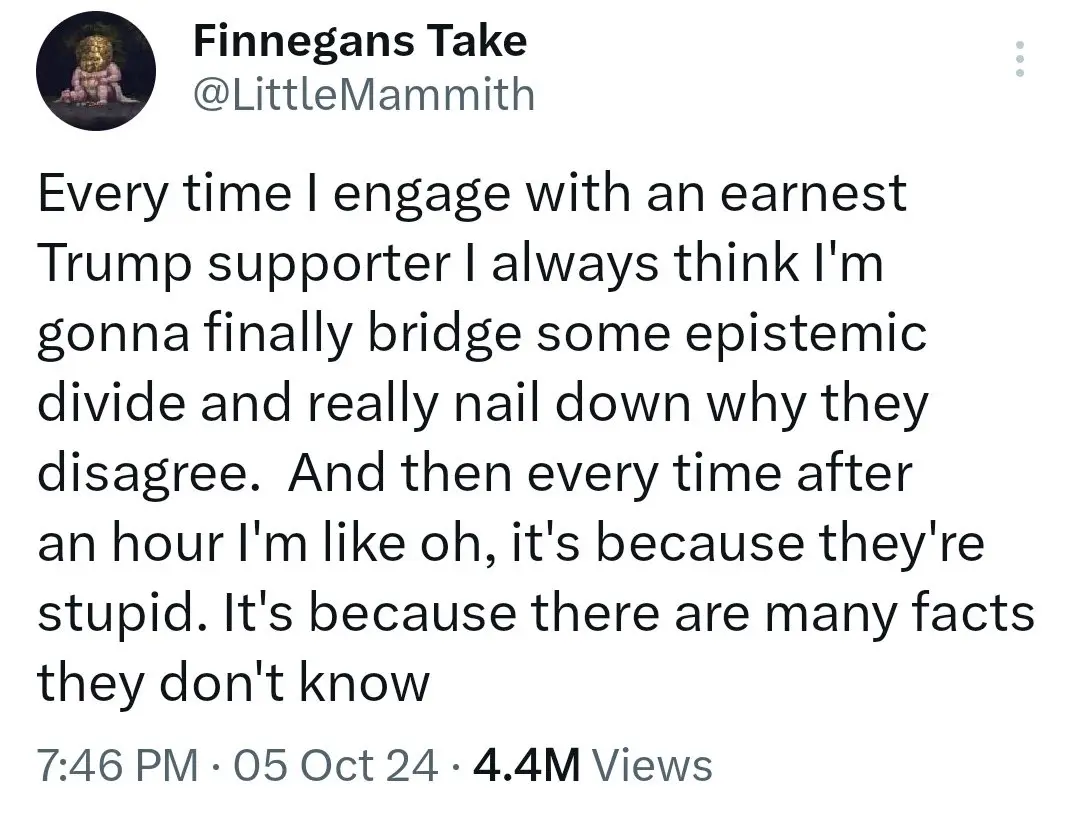 A screenshot of a tweet from 'Finnegans Take' (@LittleMammith) showing a text post about the futility of debating Trump…